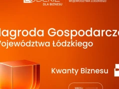 Ruszył konkurs Nagroda Gospodarcza Województwa Łódzkiego „Kwanty Biznesu”