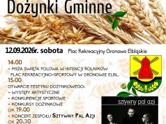 Sztywny Pal Azji i dożynki w Gronowie Elbląskim