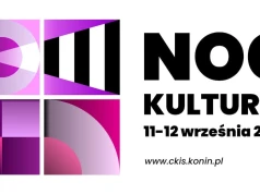 Noc Kultury 2026 w Koninie. CKiS zaprasza na koncerty, spektakl i targ sztuki