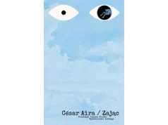 César Aira, Zając