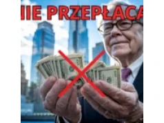 Nie inwestuj jak Warren Buffett. Zasada „kup i trzymaj” to mit