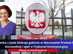 Posłanka z Jasła blokuje gabinet w Warszawie! Protest Marii Kurowskiej i spór o Trybunał Konstytucyjny