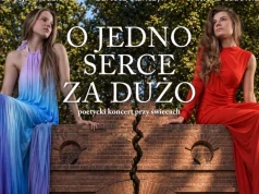 „O jedno serce za dużo”. Poetycki wieczór przy świecach w Parku Aleksandria