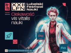 Startuje XXII Lubelski Festiwal Nauki