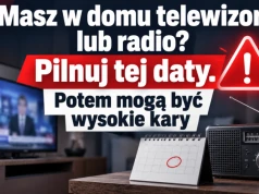 Masz w domu telewizor lub radio? Pilnuj tej daty. Potem mogą być wysokie kary”
