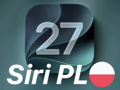 Jest Siri po polsku w iOS 27 (i innych systemach)! Kiedy pełna wersja?