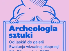 Archeologia sztuki. Od jaskiń do galerii – ewolucja wizualnej ekspresji