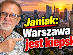 Marek Janiak: Warszawa jest kiepska