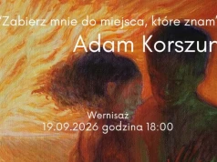 „Zabierz mnie do miejsca, które znam”. Wystawa Adama Korszuna w Konduktorowni