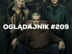 Oglądajnik #209, czyli co obejrzeć w weekend na Netflix, HBO MAX, Disney+, Apple TV+ i CANAL+