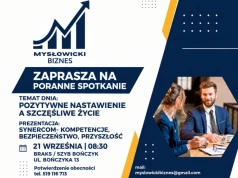 Mysłowicki Biznes zaprasza na kolejne spotkanie. Tym razem o pozytywnym nastawieniu i bezpieczeństwie