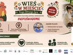 Warszawa zamieni się w polską wieś. Wielki festyn, tradycyjne smaki i mnóstwo atrakcji już 26 września