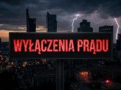 Zacznie się we wtorek rano. Duże wyłączenia prądu na Mazowszu, miejscami nawet na 10 godzin