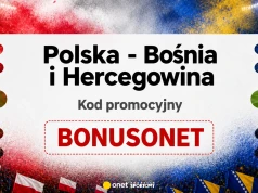 Polska - Bośnia i Hercegowina. Superbet kod promocyjny: BONUSONET
