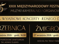 Wielka inauguracja XXIX Międzynarodowego Festiwalu Muzyki Kameralnej i Organowej już 27 września