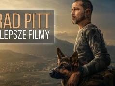 Najlepsze filmy Brada Pitta. TOP-15
