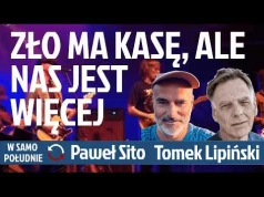 Jak pieniądze w rękach niemoralnych ludzi niszczą świat wartości i demokrację - Tomek Lipiński
