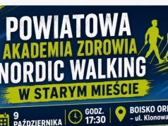 Powiatowa Akademia Nordic Walking w Starym Mieście