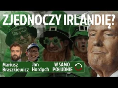 Trump jednoczy czy rozbija? Sytuacja polityczna na wyspach – Mariusz Braszkiewicz – Jan Hordych