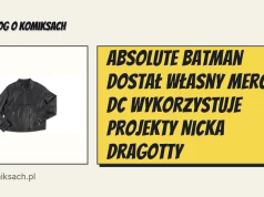 Absolute Batman dostał własny merch. DC wykorzystuje projekty Nicka Dragotty